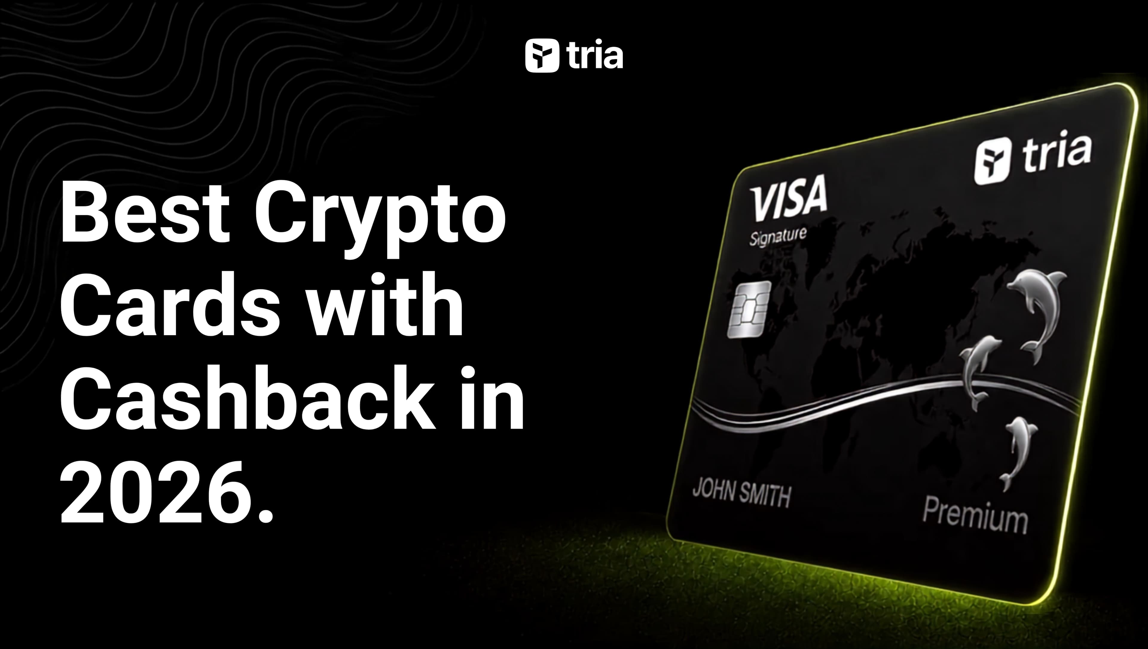 Best Crypto Cards with Cashback in 2026