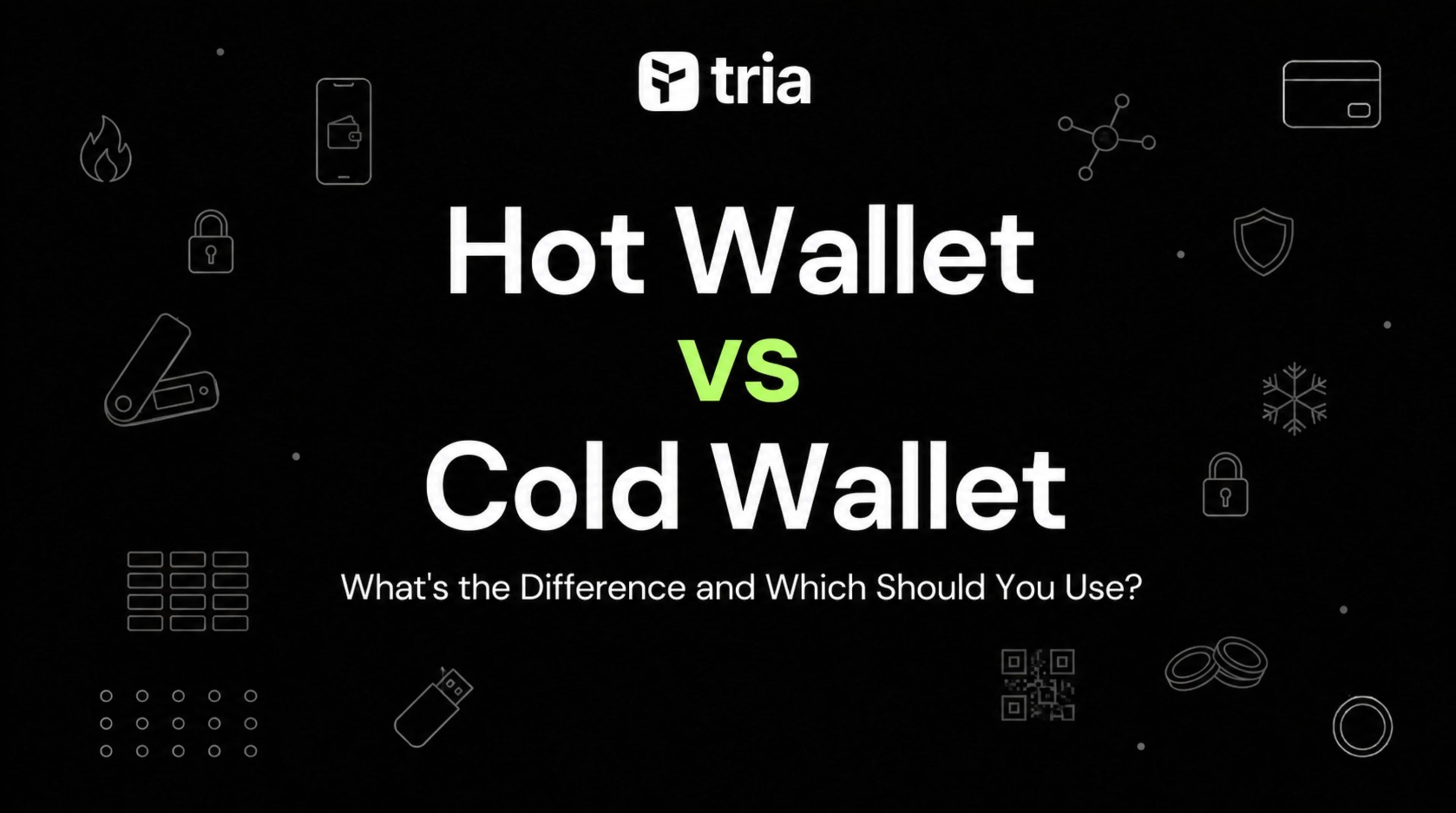 Hot Wallet vs Cold Wallet: What's the Difference and Which Should You Use?