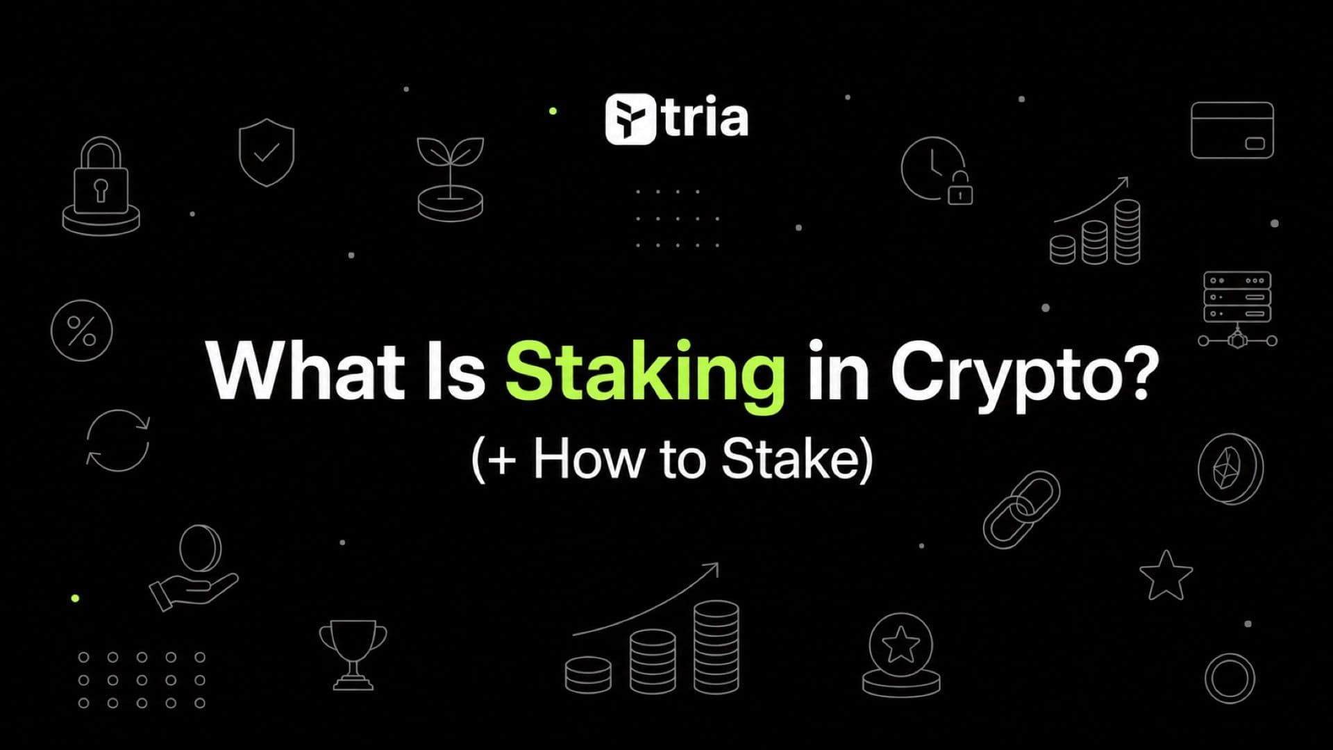 What Is Staking in Crypto? (+ How to Stake)